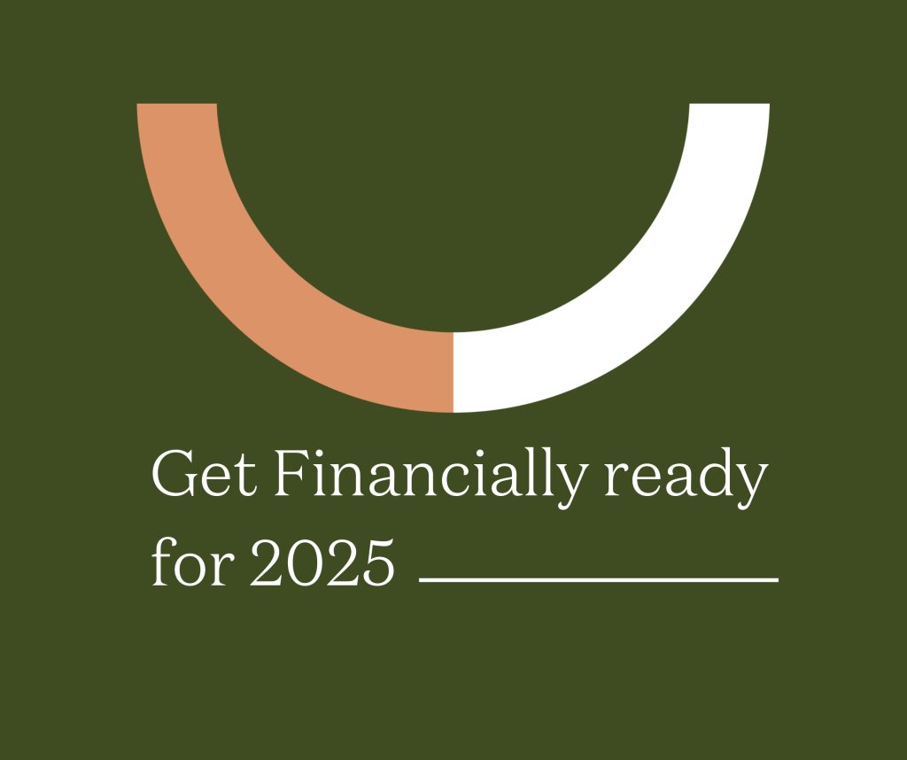 Get Financially Ready for 2025